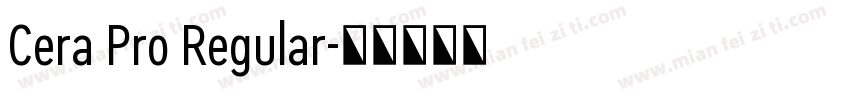 Cera Pro Regular字体转换